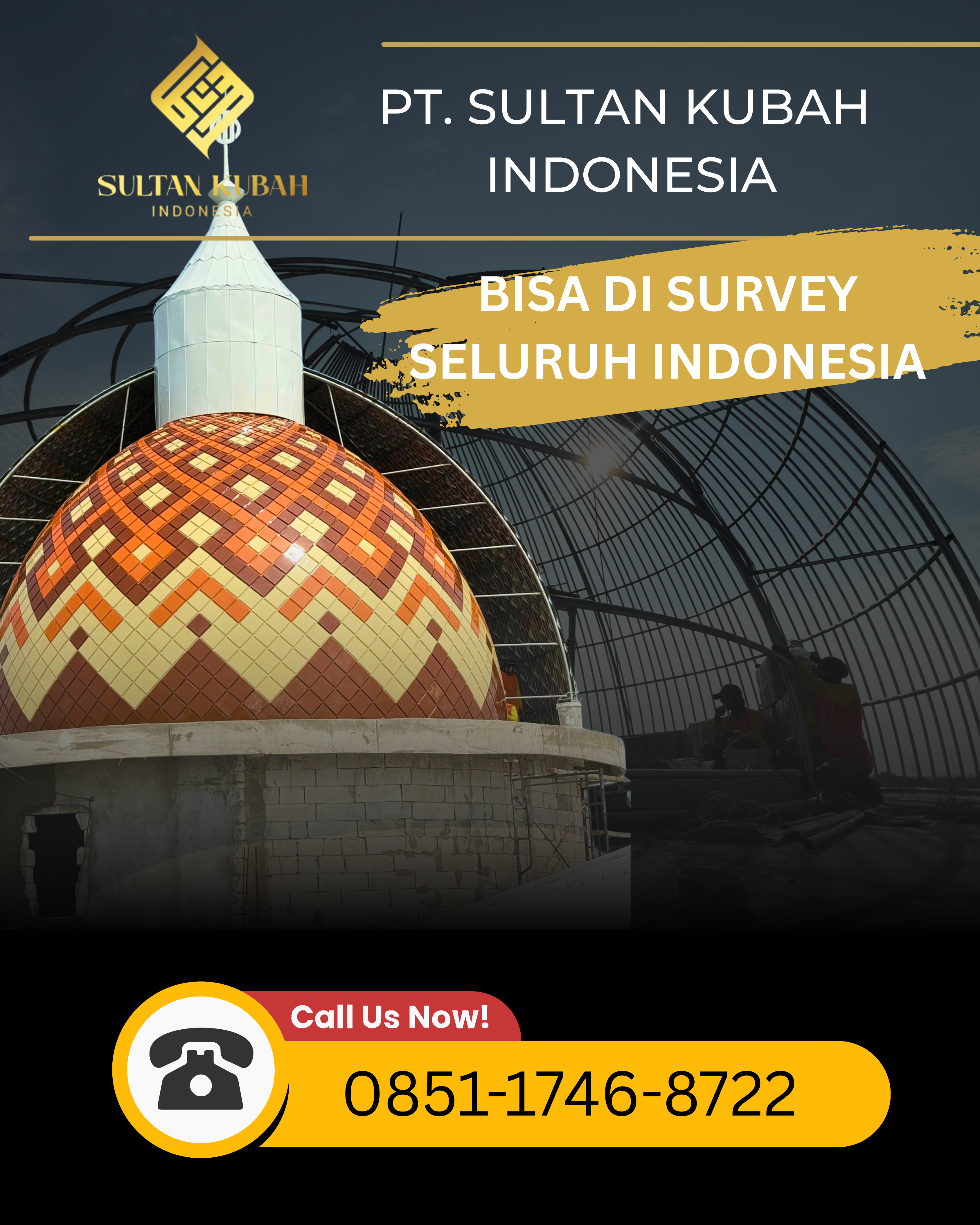 JUAL KUBAH MASJID BERKUALITAS DI KEC. MATARAM, KOTA MATARAM (WA: 0851-1746-8722)