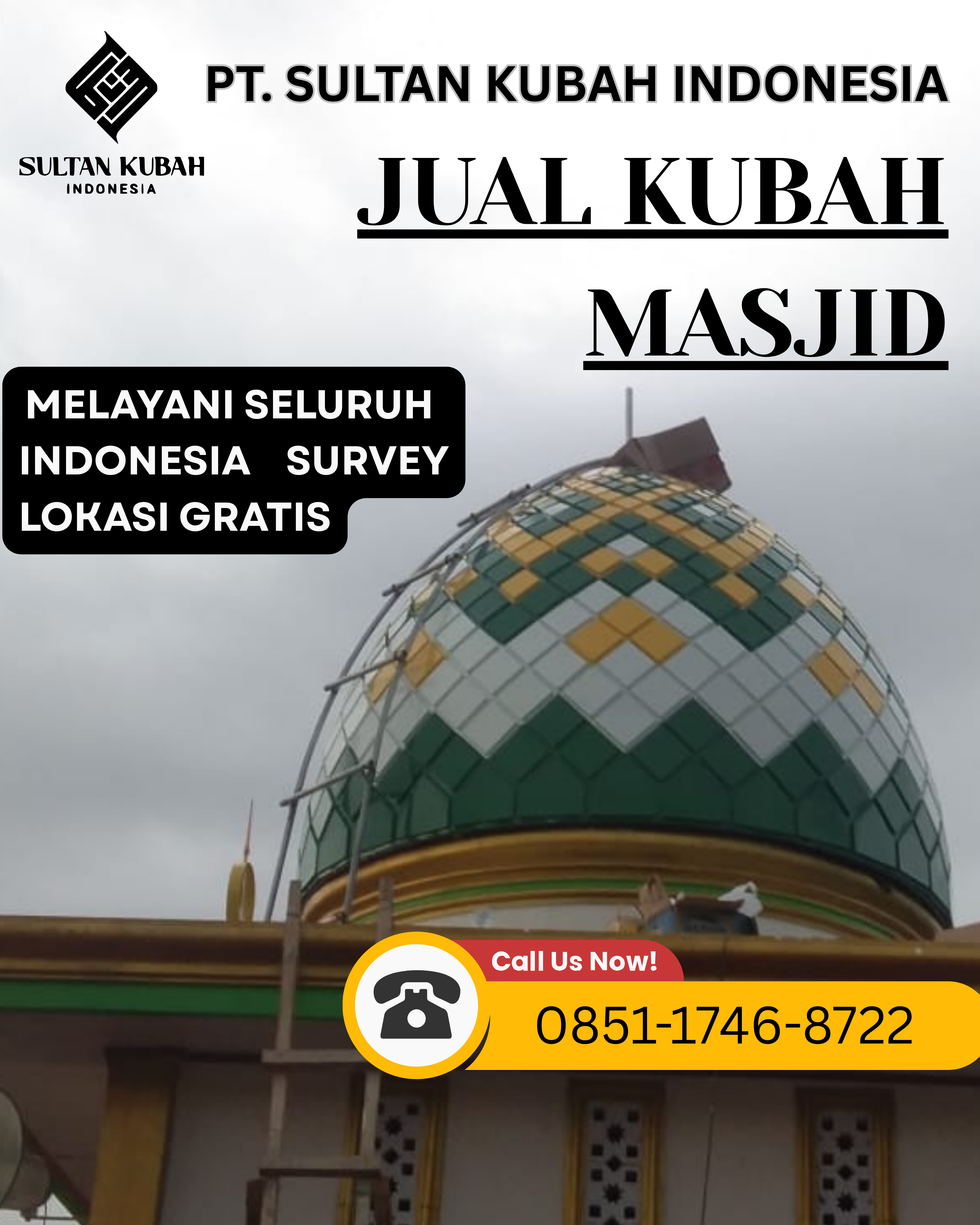 PUSAT KUBAH MASJID DI KEC. PABUARAN, KABUPATEN SUBANG (WA: 0851-1746-8722)