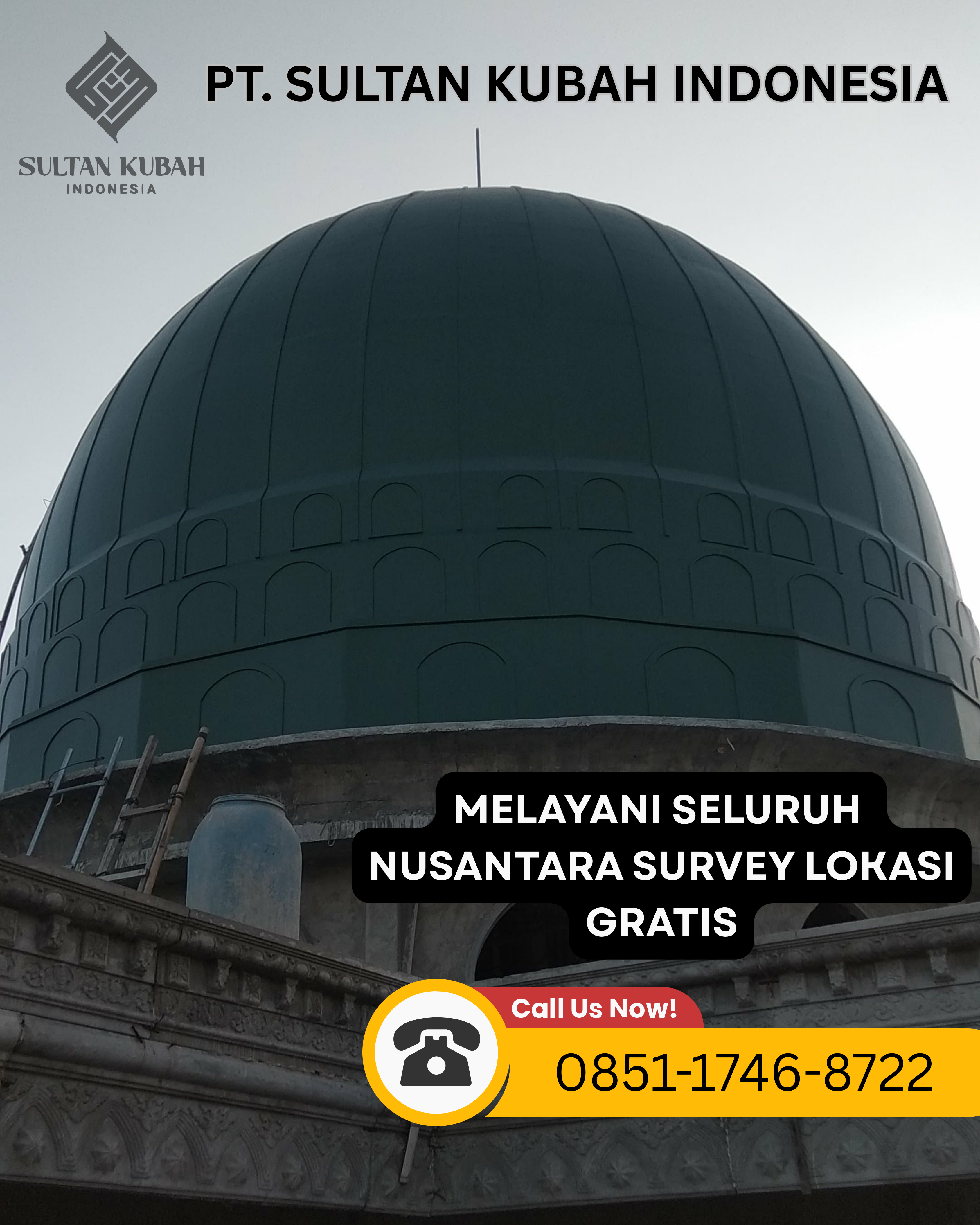 PENJUAL KUBAH MASJID BERKUALITAS DI KEC. CAKRANEGARA, KOTA MATARAM (WA: 0851-1746-8722)