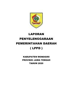 Laporan Penyelenggaraan Pemerintahan Daerah (LPPD) Kabupaten Wonogiri Tahun 2020