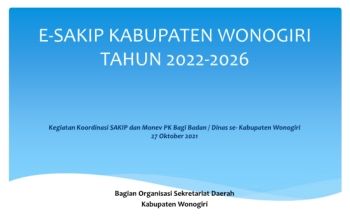 Petunjuk Operasional eSAKIP Wonogiri (Bagi Badan / Dinas / Kantor)