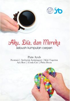 Novel Aku, Dia dan Mereka