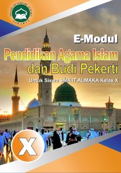 PAI Kelas X - MERAIH KEDAMAIAN DENGAN MUJAHADAH AN-NAFS, HUSNUZHAN DAN UKHUWAH 