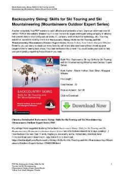 Backcountry Skiing: Skills for Ski Touring and Ski Mountaineering (Mountaineers Outdoor Expert Series)Martin Volken, Scott Schell, Margaret Wheeler