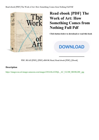 read ebook [pdf] the work of art how something comes from nothing full pdf