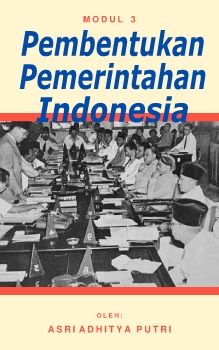 PEMBENTUKAN PEMERINTAHAN INDONESIA