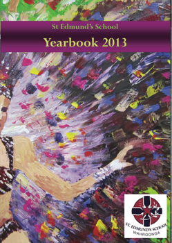 St Edmund's School Yearbook 2013