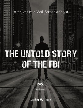 The Untold Story of the FBI