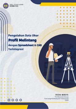 Pengolahan Data Ukur Profil Melintang dengan Spreadhseet dan CAD Terintegrasi