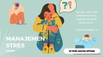 MANAJEMEN STRESS - BY PUTRI AGUSTIN SEPTYANI