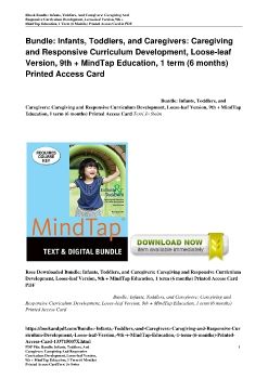 Bundle: Infants, Toddlers, and Caregivers: Caregiving and Responsive Curriculum Development, Loose-leaf Version, 9th + MindTap Education, 1 term (6 months) Printed Access CardTerri Jo Swim