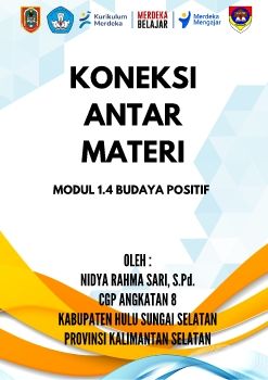 Nidya, Koneksi Antar Materi, Modul 1.4 Budaya Positif