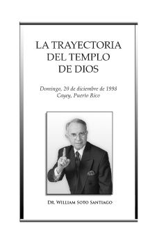 LA TRAYECTORIA DEL TEMPLO DE DIOS