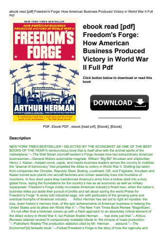 ebook read [pdf] freedom's forge how american business produced victory in world war ii full pdf