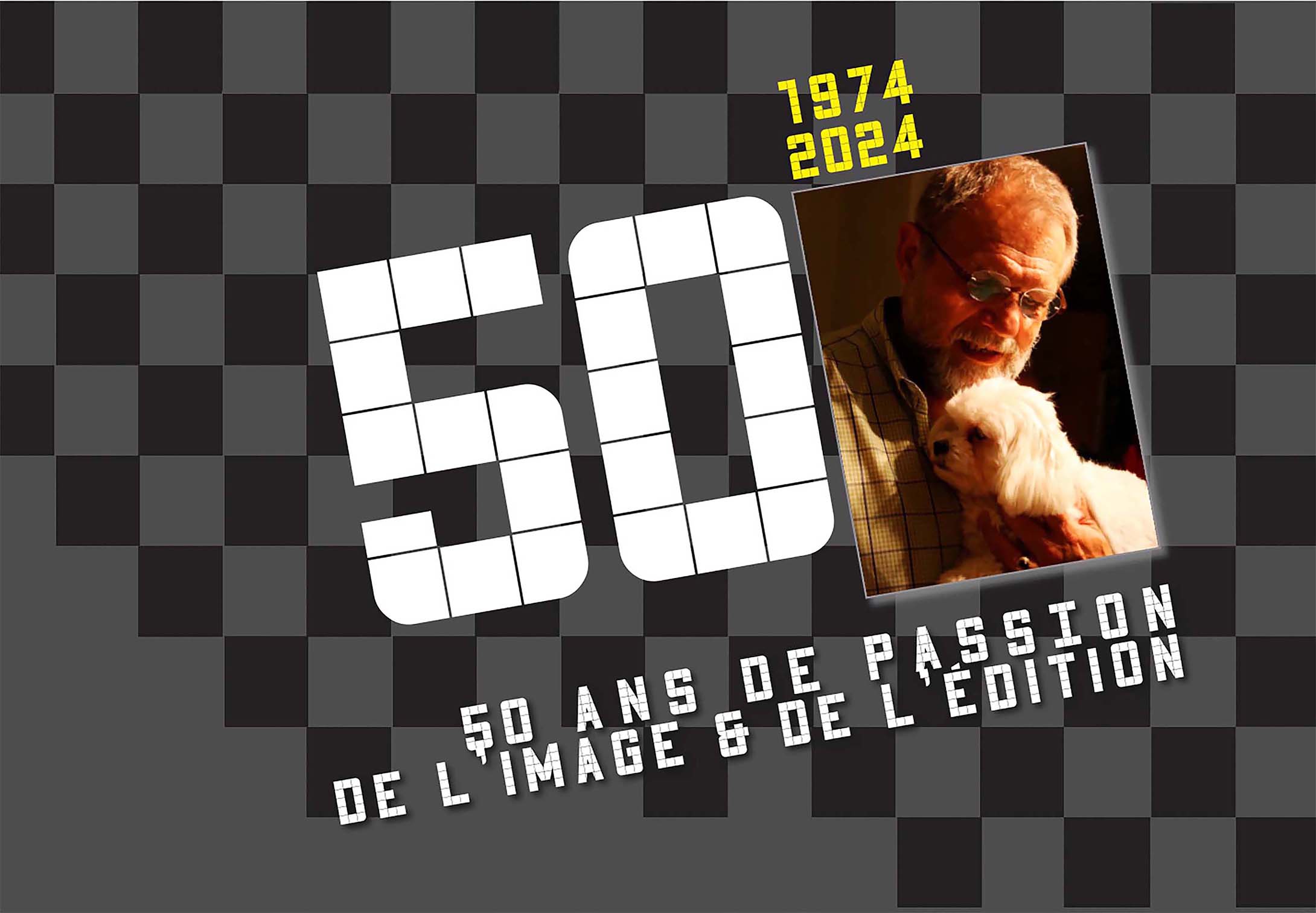 1974 > 2024 50 ans de passions de l'image te de l'édition