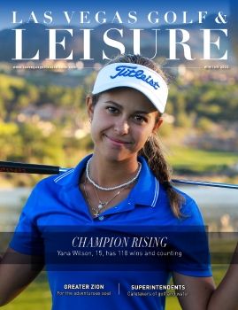 Las Vegas Golf & Leisure Magazine Winter 2022