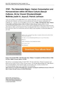 Book-PDF-The-Delectable-Negro-Human-Consumption-And-Homoeroticism-Within-US-Slave-Culture-Sexual-C_Neat