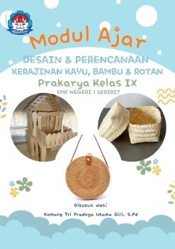 Desain & Perencanaan Kerajinan Bahan Kayu, Bambu, dan Rotan