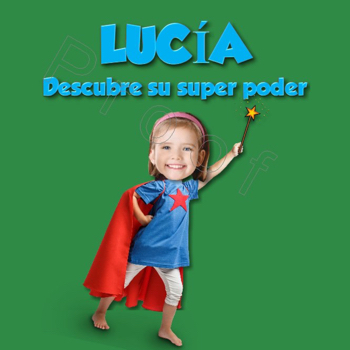 Lucía descubre su poder