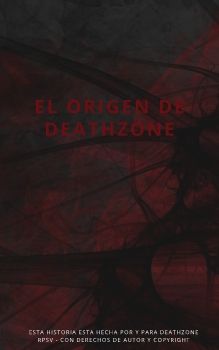 Deathzone El Origen