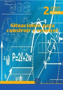  Situaciones para construir y resolver_MAT 2°_ciclo Inicial.