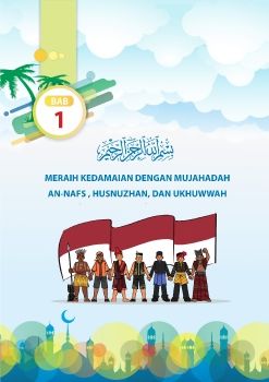 1. Buku Kelas X Bab 1 Mujahadah Nafs, Husnudzdzon dan Ukhuwwah