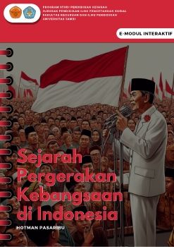 E-Modul Interaktif Sejarah Pergerakan Kebangsaan di Indonesia (Hotman Pasaribu)
