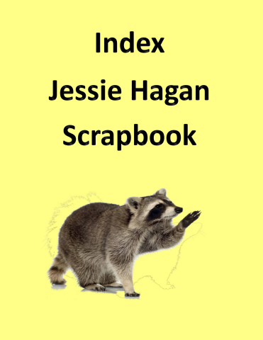 Indexes to the Jessie Hagan Scrapbook