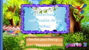 parte 2-LOS DERECHOS DE LOS NIÑOS Y ADOLESCENTES-AUTOR-PERCY BERROCAL