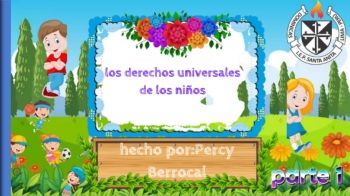 PARTE 1-DERECHOS DE LOS NIÑOS Y ADOLESCENTES-AUTOR-PERCY BERROCAL