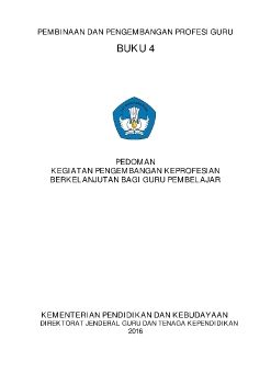 PEMBINAAN DAN PENGEMBANGAN PROFESI GURU BUKU 4 2016
