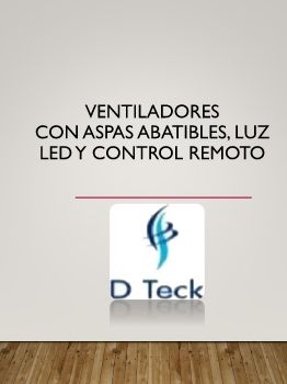 Ventiladores  con aspas abatibles y control remoto