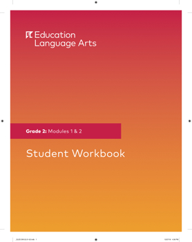 EL Grade 2 Student Books - Modules 1 