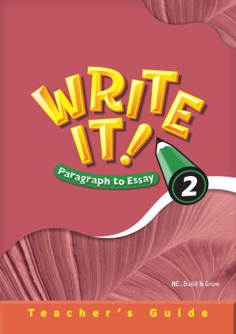 write it paragraph to essay 2_teacher_s guide