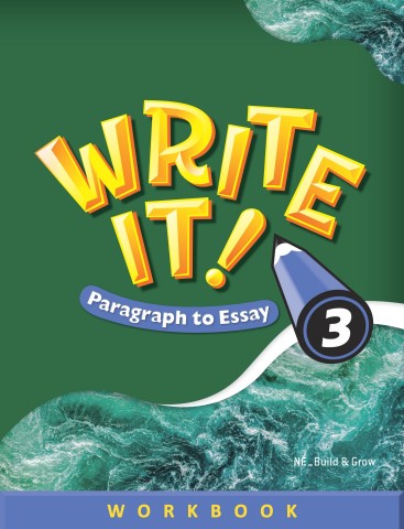 write it! paragraph to essay 3 wb