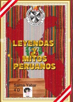 leyendas y mitos peruanos