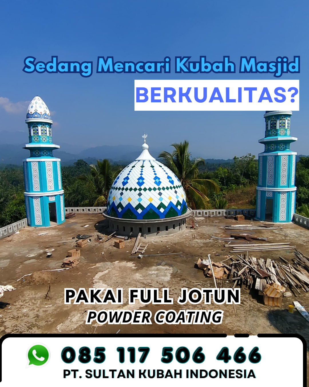 Kubah Masjid untuk Masjid Raya - Balikpapan