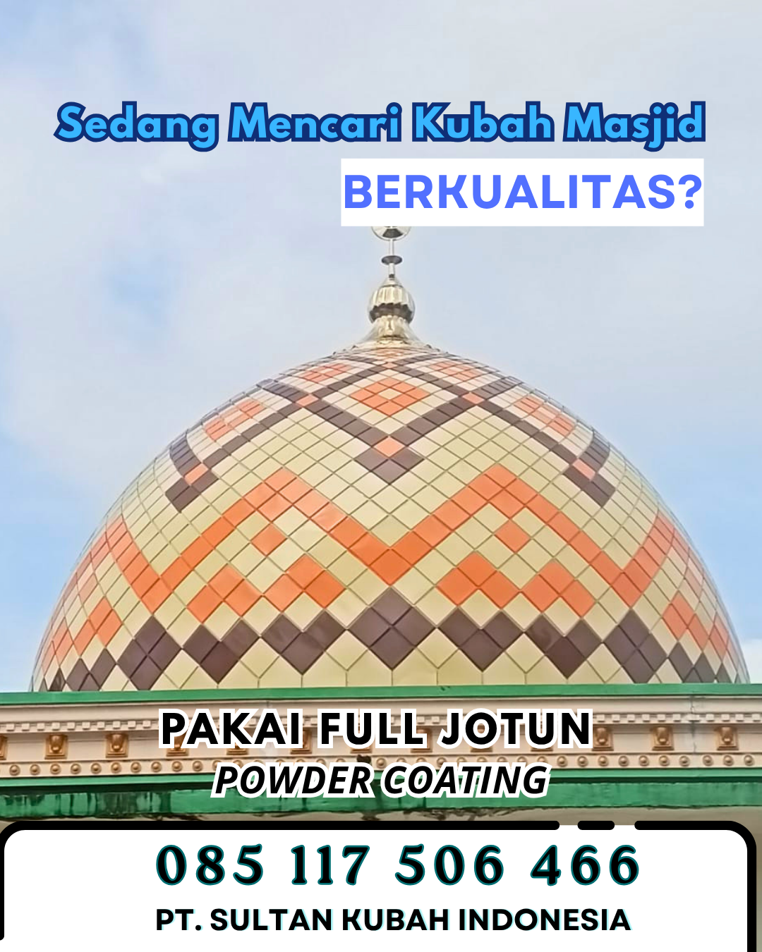 Kubah Masjid Harga Terjangkau - Mojowarno