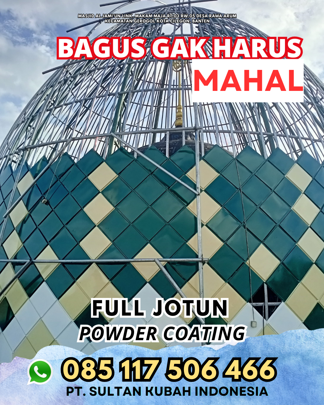 Kubah Masjid Anti Karat - Banjarmasin