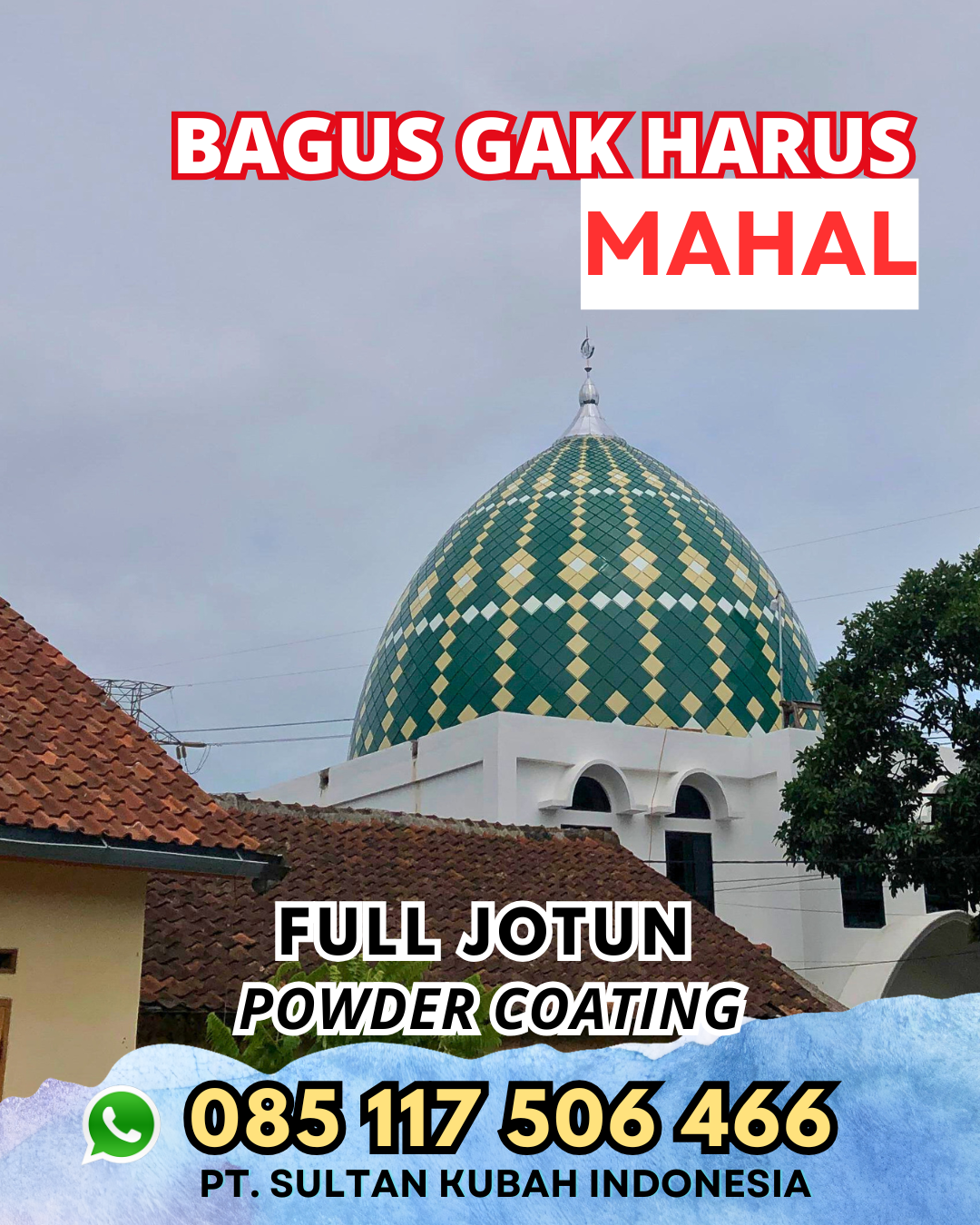 Spesialis Kubah Masjid - Ketapang