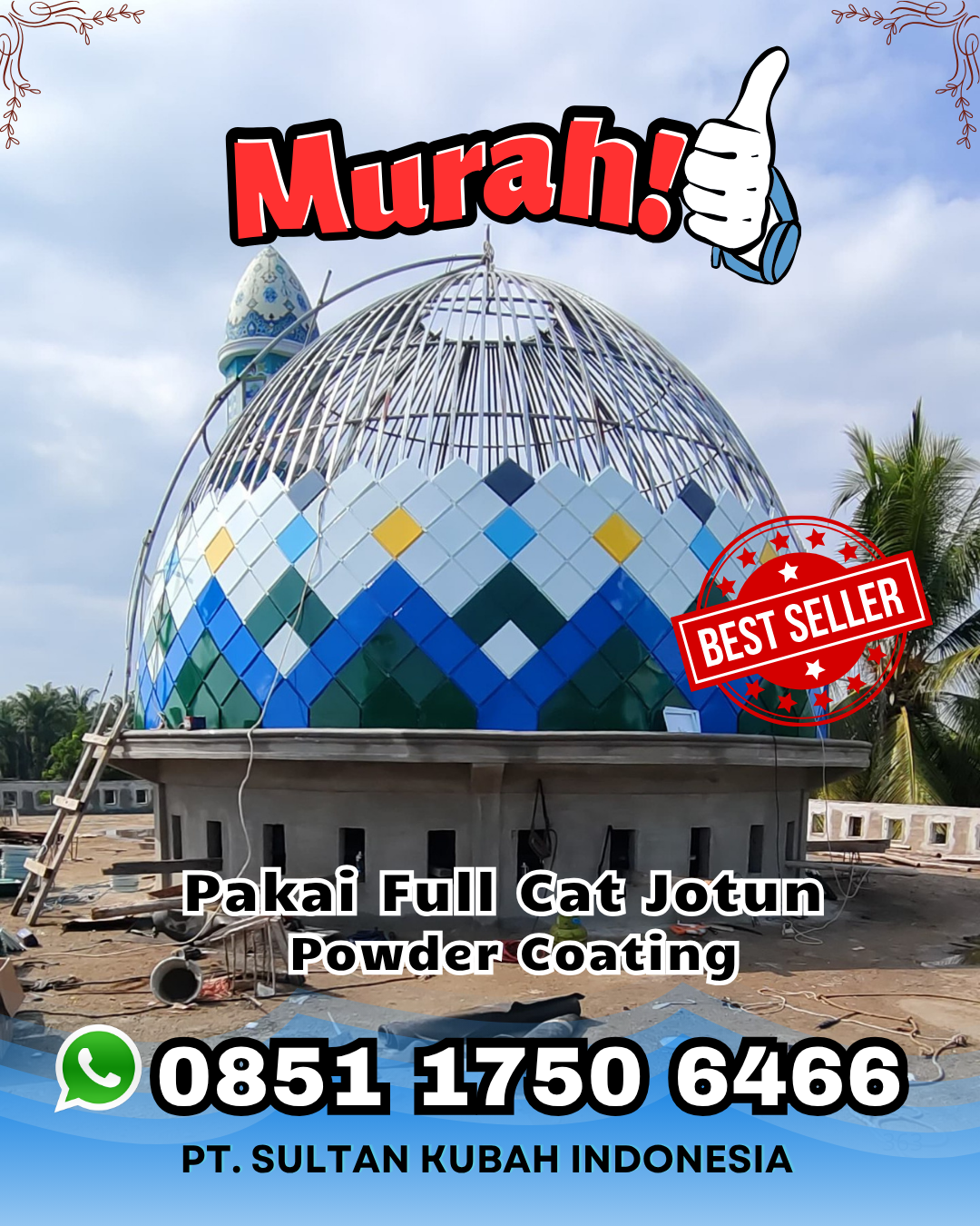 Produsen Kubah Masjid Terpercaya - Kadipaten, Tasikmalaya