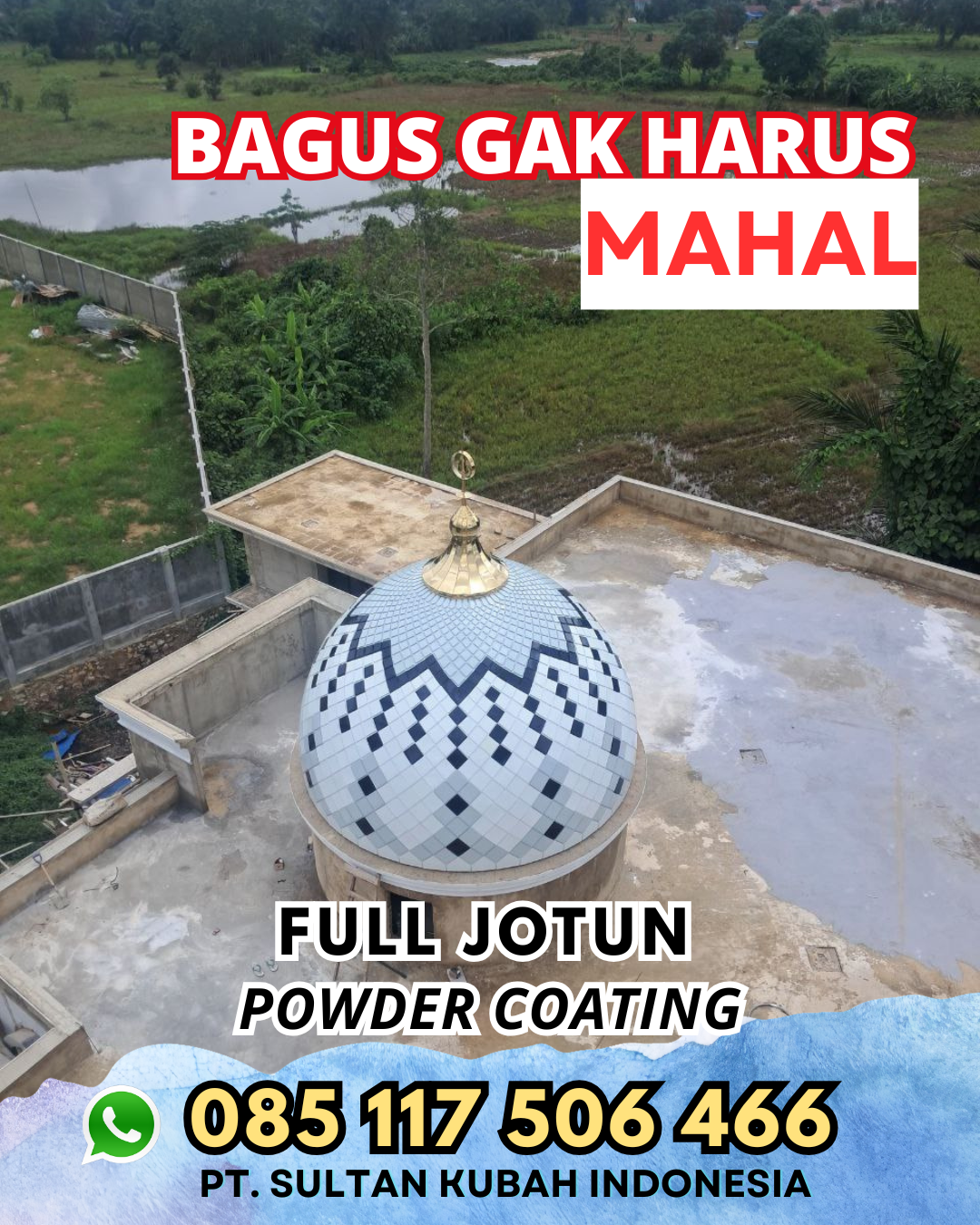 Kubah Masjid Harga Terjangkau – Watang Sawitto, Kab. Pinrang
