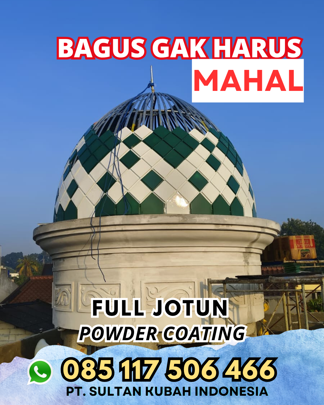 Produsen Kubah Masjid Terpercaya - Ella Hilir, Melawi
