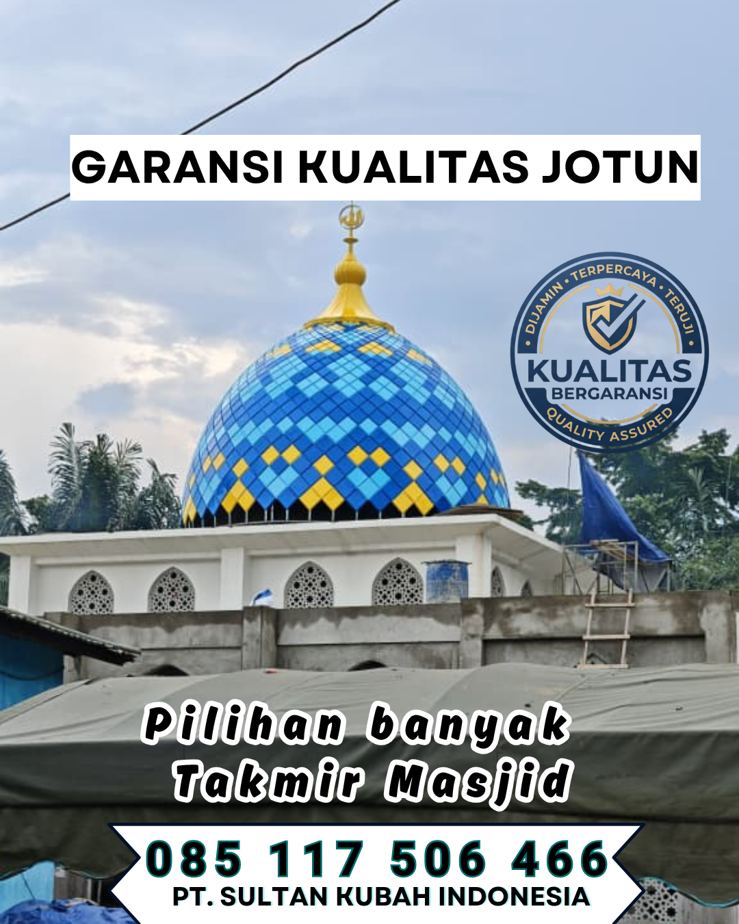 Produsen Kubah Masjid Terpercaya - Krembangan