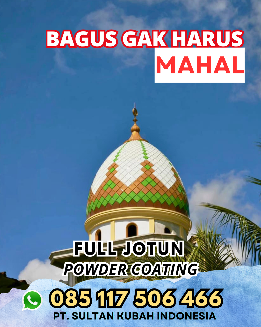 Kubah Masjid Modern Harga Spesial - Noyan, Sanggau
