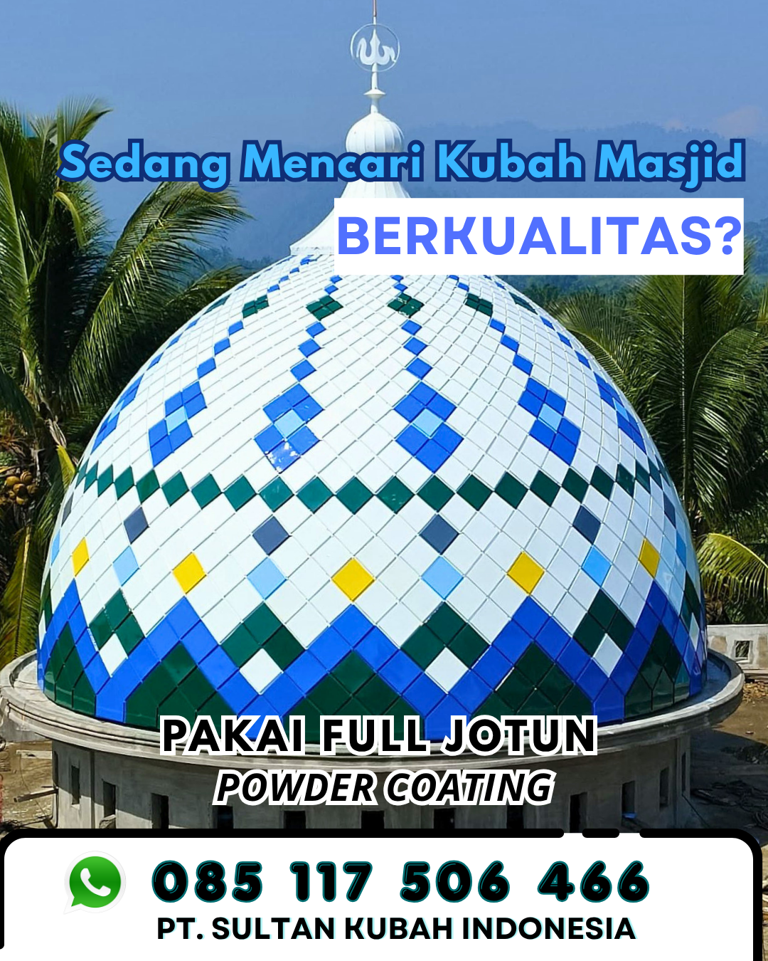 Kubah Masjid untuk Mushola - Barito Kuala