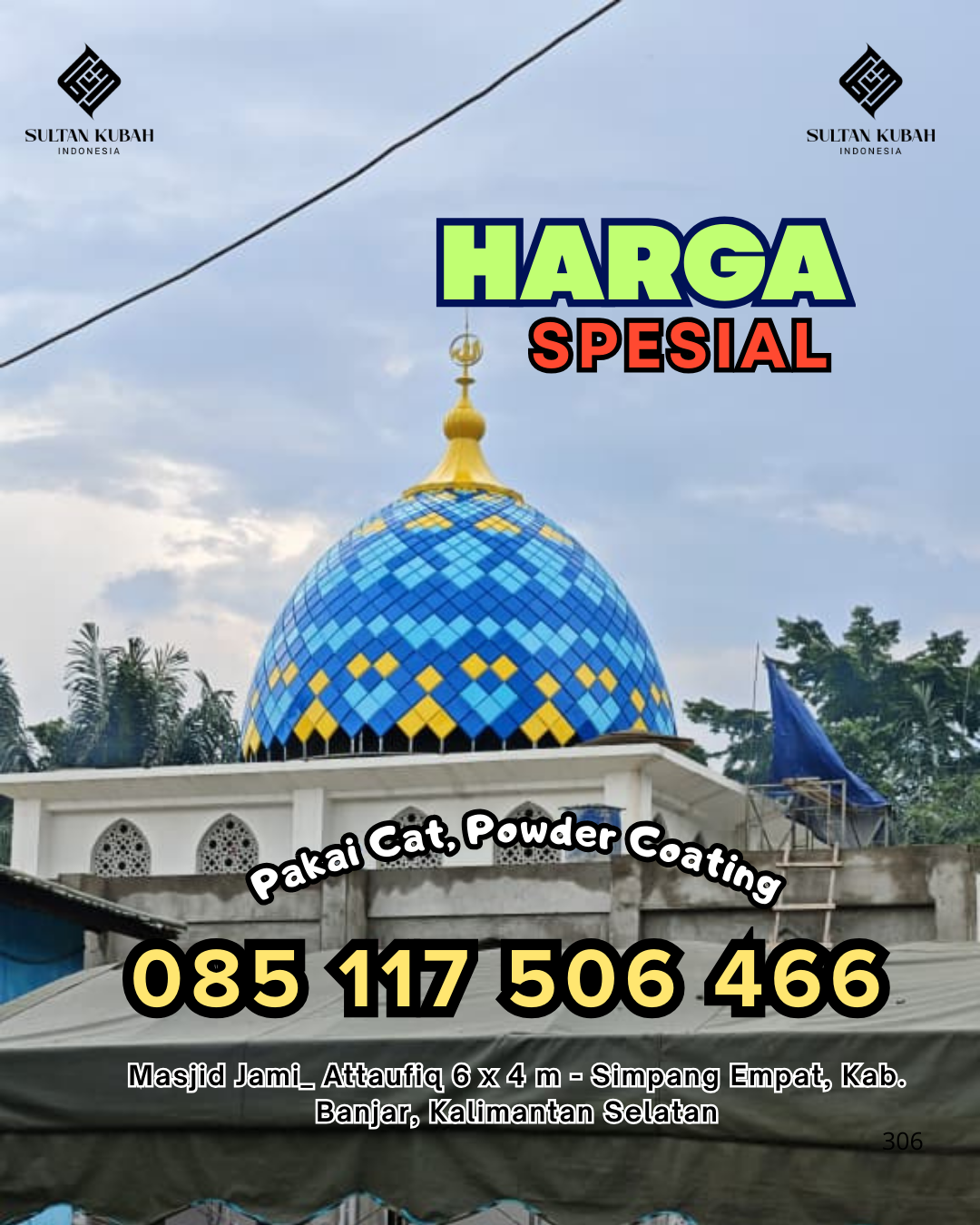 Konsultan Pembuatan Kubah Desain Modern, di Pulubala. WA. 085 117 506 466
