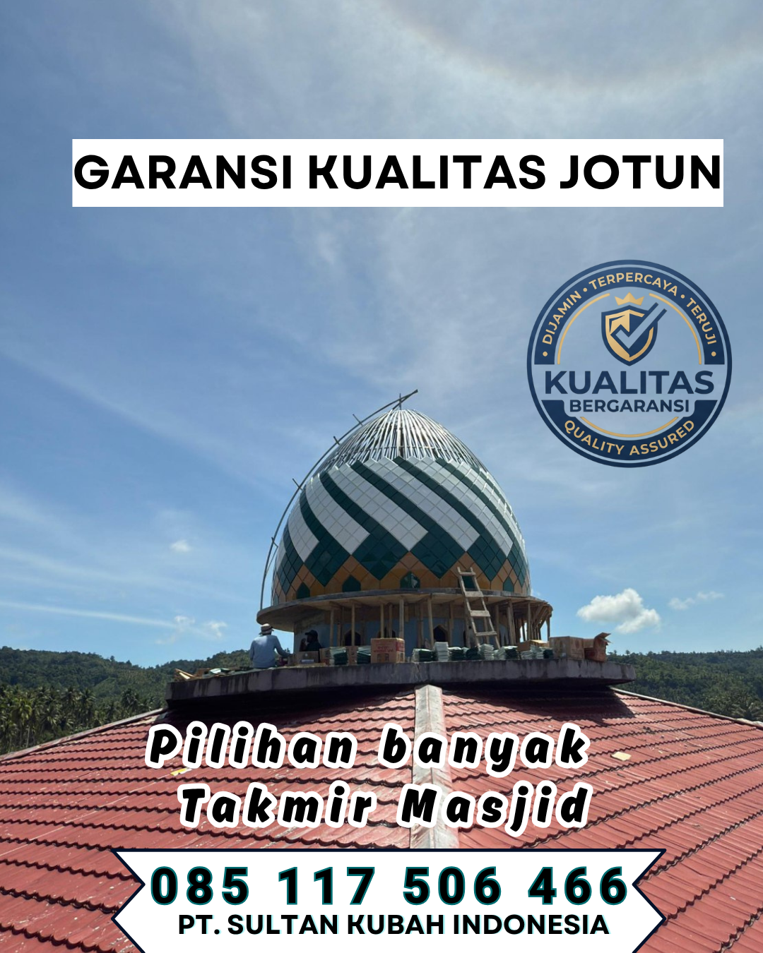 Kubah Masjid Harga Pabrik – Jetis, Kab. Ponorogo