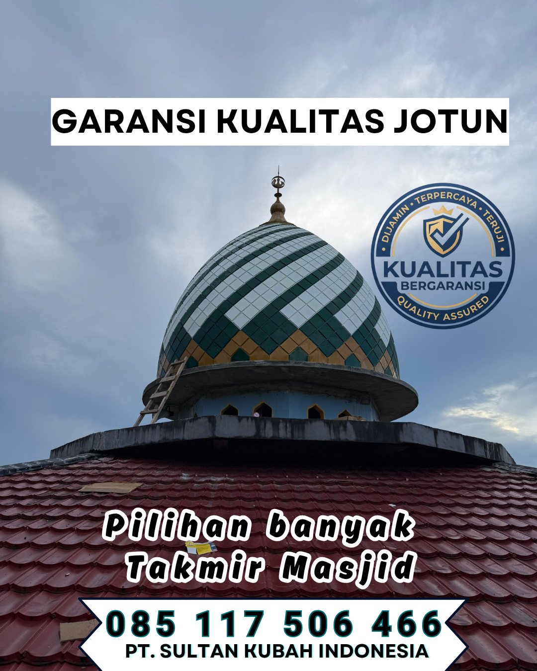 Spesialis Kubah Masjid – Babadan, Kab. Ponorogo