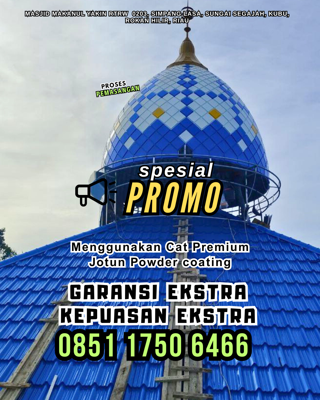 Kubah Masjid Galvalume - Payung, Berastagi